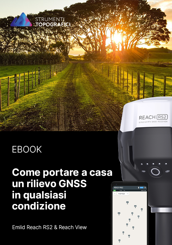 Come portare a casa un rilievo GNSS in qualsiasi condizione - Ebook gratuito di Strumenti TTopografici