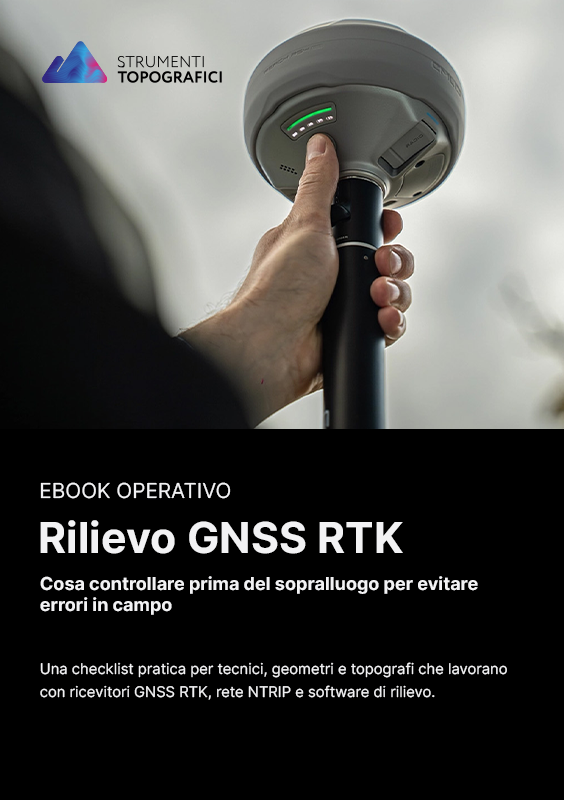 Rilievo GNSS RTK: Cosa controllare prima del sopralluogo per evitare errori in campo
